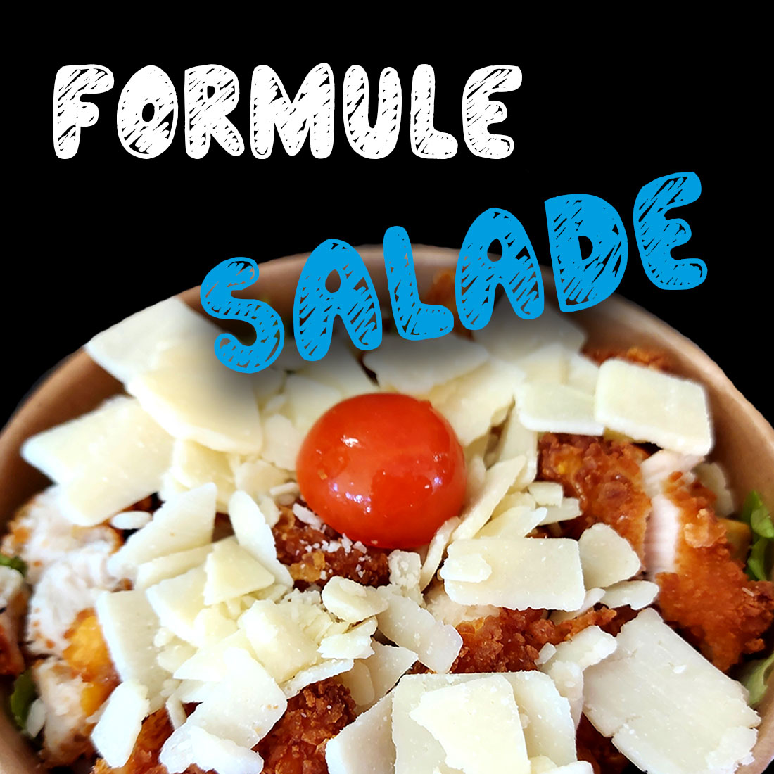 Formule Salade